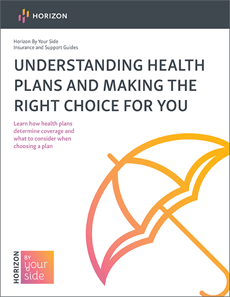 Understanding Health Plans and Making the Right Choice for You brochure cover